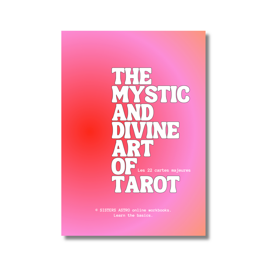 THE MYSTIC AND DIVINE ART OF TAROT - Ebook (français)