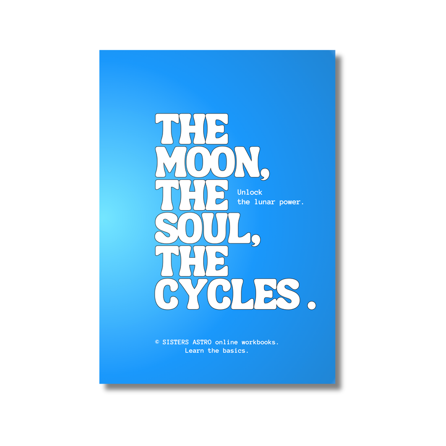 THE MOON, THE SOUL, THE CYCLES (français)